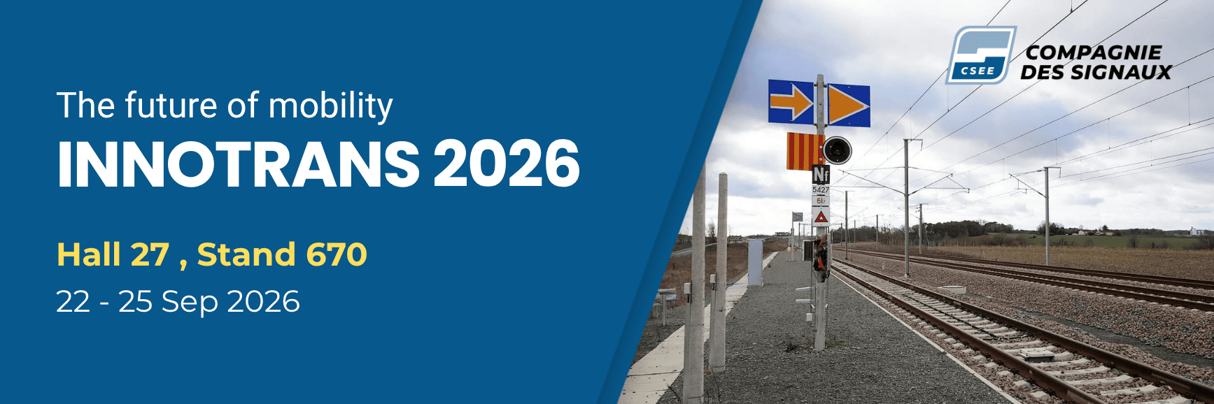 Compagnie des Signaux à InnoTrans 2026 : rendez-vous à Berlin du 22 au 25 septembre